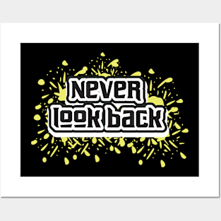 Never Look Back Posters and Art